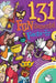 131 Fun-Damental Facts for Catholic Kids: Liturgy, Litanies, Rituals, Rosaries, Symbols, Sacraments and Sacred Scripture by Bernadette McCarver Snyder