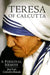Teresa of Calcutta: A Personal Memoir by José González-Balado