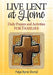 Live Lent at Home: Daily Prayers and Activities for Families by Paige Byrne Shortal