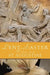Lent and Easter Wisdom from St. Augustine by Agnes Cunningham