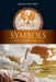 Symbols That Surround Us: Faithful Reflections by Johan Van Parys