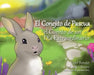 El Conejito de Pascua: El Cuento de Un Día Extraordinario by Benoist, Carol