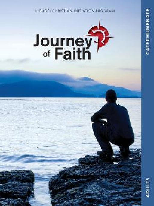Journey of Faith Adults, Catechumenate by John Mudd