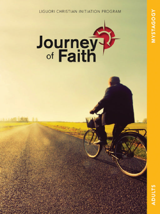 Journey of Faith Adults, Mystagogy by A. Redemptorist Pastoral Publication