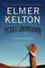 Texas Showdown: Two Texas Novels by Elmer Kelton