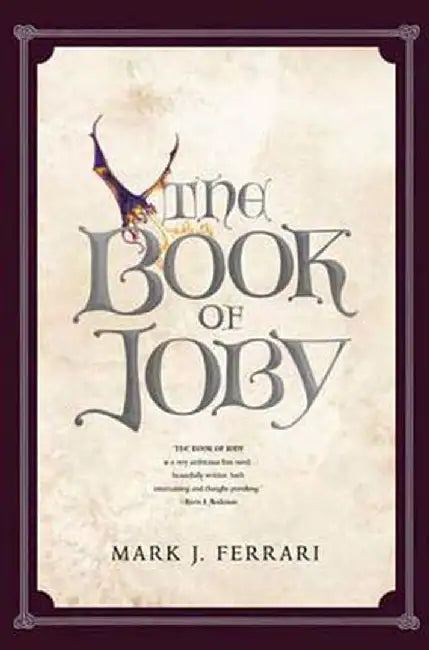 The Book of Joby by Mark J. Ferrari