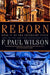 Reborn by F. Paul Wilson