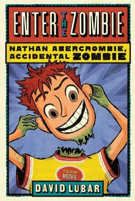 Enter the Zombie by David Lubar