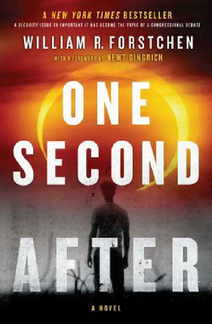 One Second After by William R. Forstchen