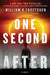 One Second After by William R. Forstchen