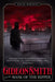 Gideon Smith and the Mask of the Ripper by David Barnett