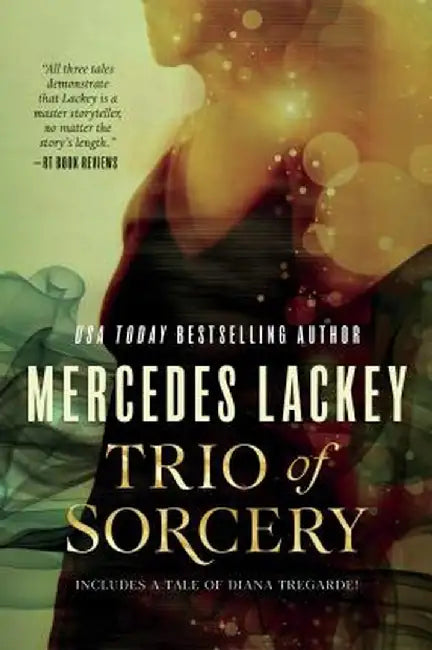 Trio of Sorcery by Mercedes Lackey