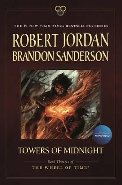 Towers of Midnight: Book Thirteen of the Wheel of Time by Robert Jordan