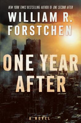 One Year After by William R. Forstchen