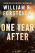 One Year After by William R. Forstchen