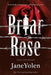 Briar Rose: A Novel of the Holocaust by Jane Yolen