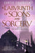 A Labyrinth of Scions and Sorcery: Book Two in the Risen Kingdoms by Curtis Craddock