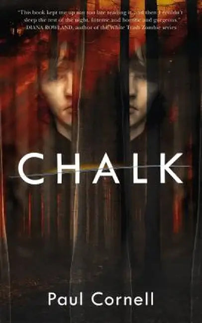 Chalk by Paul Cornell