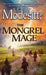 The Mongrel Mage by L. E. Modesitt