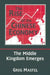 The Rise of the Chinese Economy: The Middle Kingdom Emerges: The Middle Kingdom Emerges by Greg Mastel