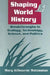 Shaping World History by Mary Kilbourne Matossian