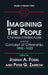 Imagining the People: Chinese Intellectuals and the Concept of Citizenship, 1890-1920 by Joshua A. Fogel, Peter G. Zarrow