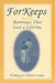 For Keeps: Marriages That Last a Lifetime: Marriages That Last a Lifetime by Finnegan Alford-Cooper