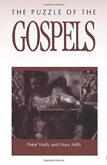 The Puzzle of the Gospels by Peter Vardy