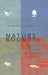 Nature's Bounty: Historical and Modern Environmental Perspectives by Anthony N. Penna