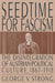 Seedtime for Fascism: Disintegration of Austrian Political Culture, 1867-1918 by George V. Strong