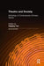 Theatre and Society: Anthology of Contemporary Chinese Drama: Anthology of Contemporary Chinese Drama by Haiping Yan