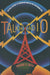Talking Radio: An Oral History of American Radio in the Television Age: An Oral History of American Radio in the Television Age by Michael C. Keith