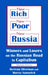New Rich, New Poor, New Russia: Winners and Losers on the Russian Road to Capitalism by Bertram Silverman, Murray Yanowitch