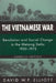 The Vietnamese War: Revolution and Social Change in the Mekong Delta, 1930-1975 by David Elliott