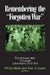 Remembering the Forgotten War: The Korean War Through Literature and Art by Philip West