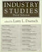 Industry Studies by Larry L. Duetsch