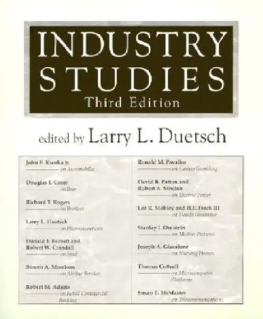 Industry Studies by Larry L. Duetsch