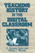 Teaching History in the Digital Classroom by D. Antonio Cantu, Wilson J. Warren