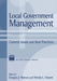 Local Government Management: Current Issues and Best Practices by Douglas J. Watson