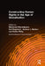 Constructing Human Rights in the Age of Globalization by Mahmood Monshipouri
