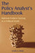 The Policy Analyst's Handbook: Rational Problem Solving in a Political World by Lewis G. Irwin
