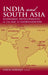 India and South Asia: Economic Developments in the Age of Globalization by Anjum Siddiqui