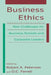 Business Ethics: New Challenges for Business Schools and Corporate Leaders by Paul E. Peterson