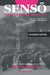 Senso: The Japanese Remember the Pacific War: Letters to the Editor of Asahi Shimbun by Frank Gibney, Beth Cary