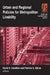Urban And Regional Policies For Metropolitan Livability by Michael S. Hamilton
