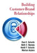 Building Customer-Brand Relationships by Don E. Schultz