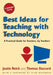 Best Ideas for Teaching with Technology: A Practical Guide for Teachers, by Teachers by Justin Reich, Tom Daccord