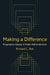 Making a Difference: Progressive Values in Public Administration: Progressive Values in Public Administration by Richard C. Box