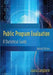 Public Program Evaluation: A Statistical Guide by Laura Langbein