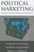Political Marketing:: Theoretical and Strategic Foundations by Wojciech Cwalina